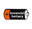 Low Social Battery Pin Badge