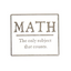 MATH. The Only Subject That Counts Pin Badge