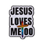 Jesus Loves Me Too Pride Christian Cross Pin Badge
