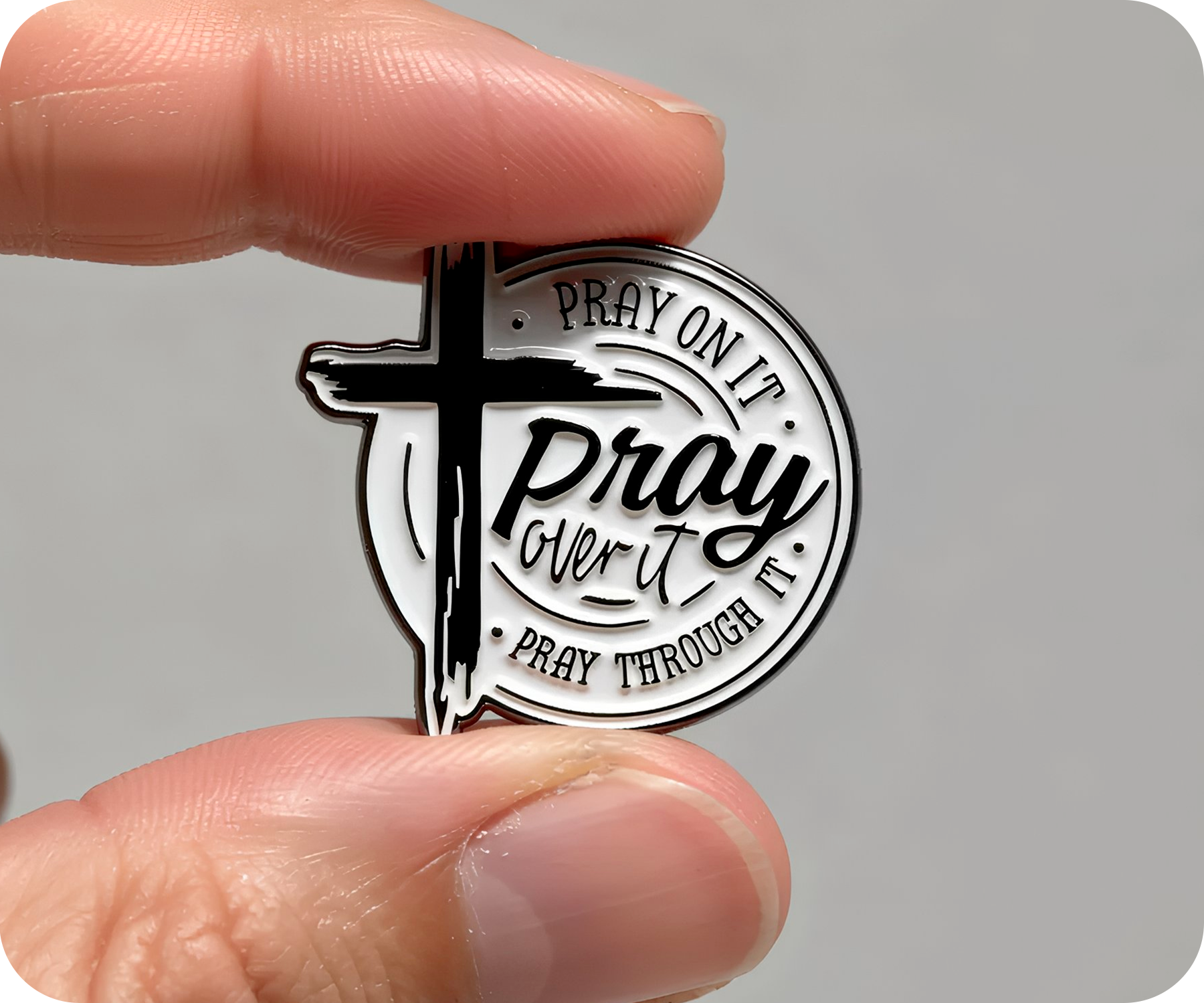 Pray On It Pray Over It Christianity Pin Badge