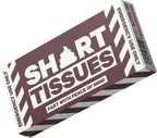 Emergency Shart Tissues