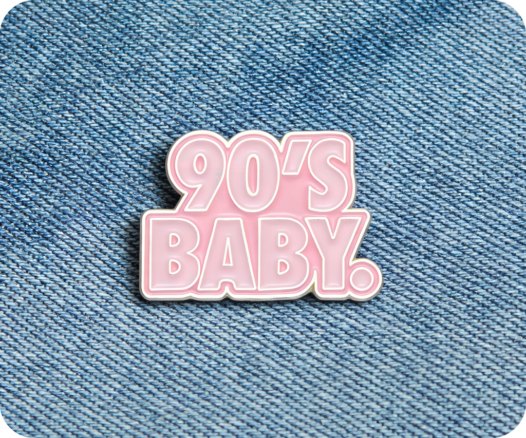 90's Baby Pink Pin Badge