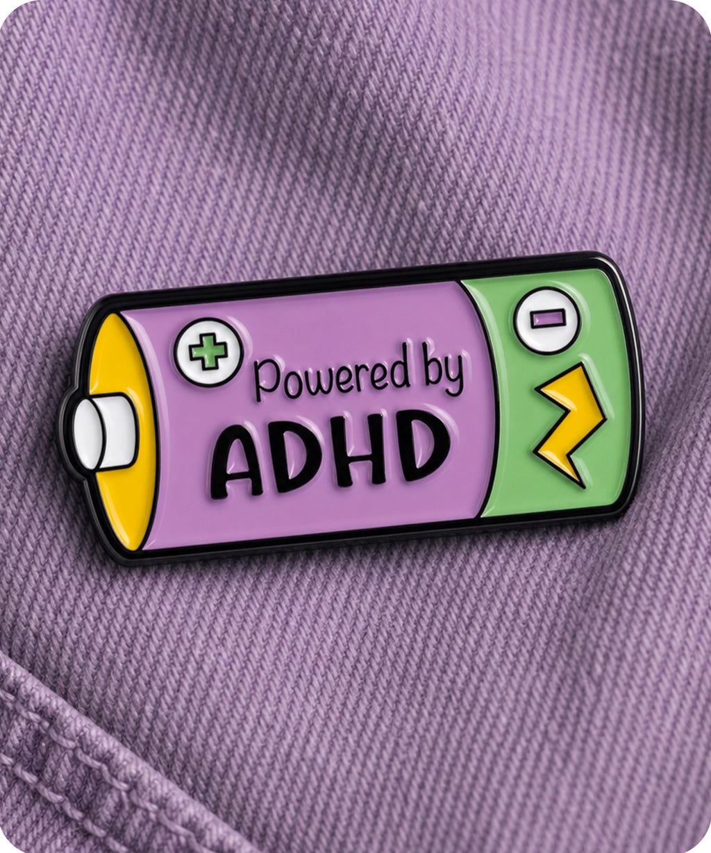 Powered By ADHD Enamel Lapel Pin Badge