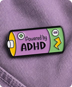 Powered By ADHD Enamel Lapel Pin Badge