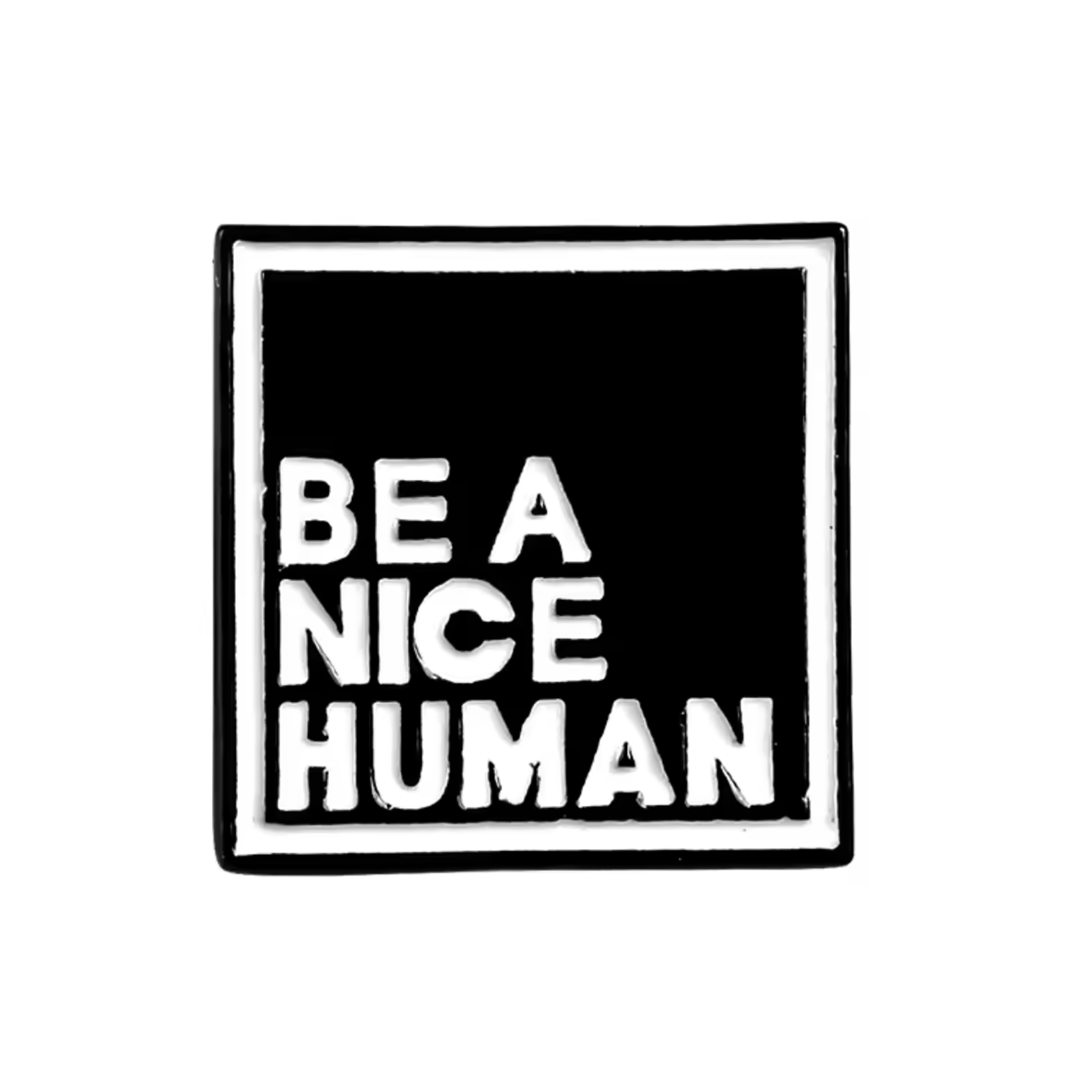 Insignia "Sé un humano amable" Imagen principal del producto