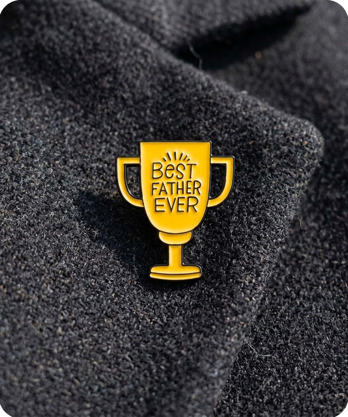 Best Father Ever Trophy Enamel Pin Badge