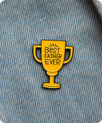 Best Father Ever Trophy Enamel Pin Badge