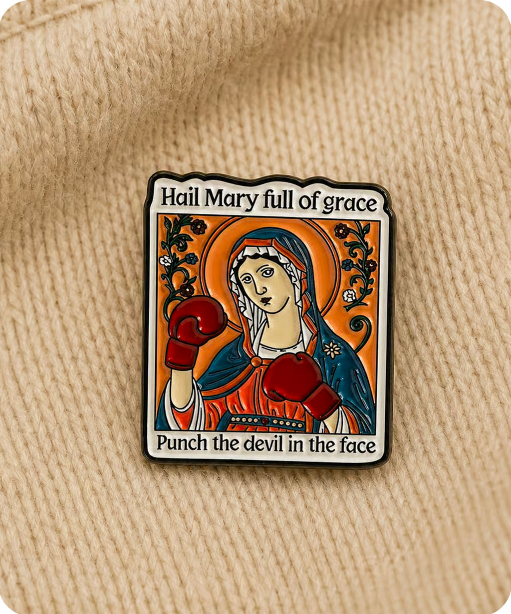 Hail Mary Punch the Devil Enamel Pin Badge