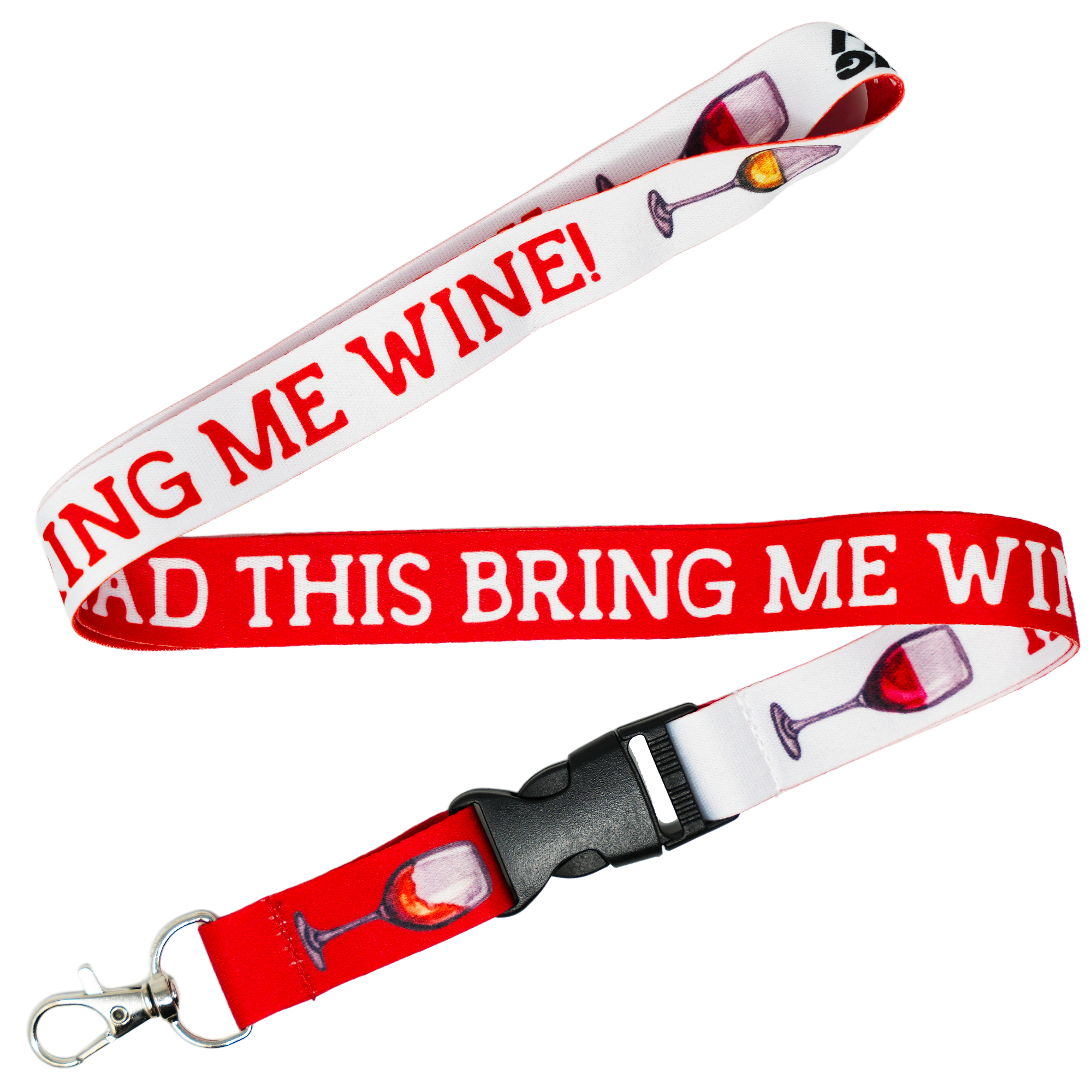 Bring Me Wine - If You Can Read This Lanyard