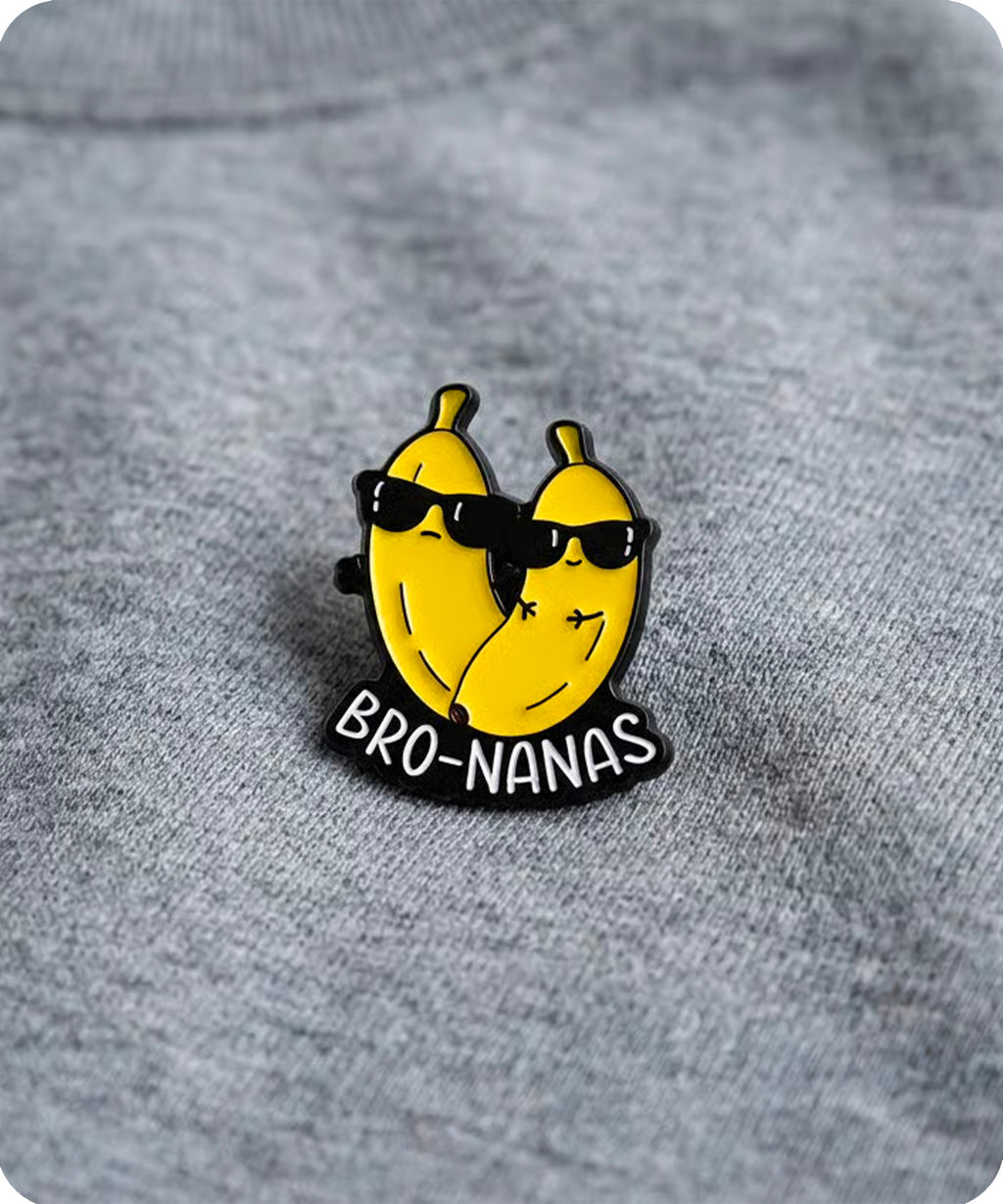 Bro-Nanas Enamel Pin Badge