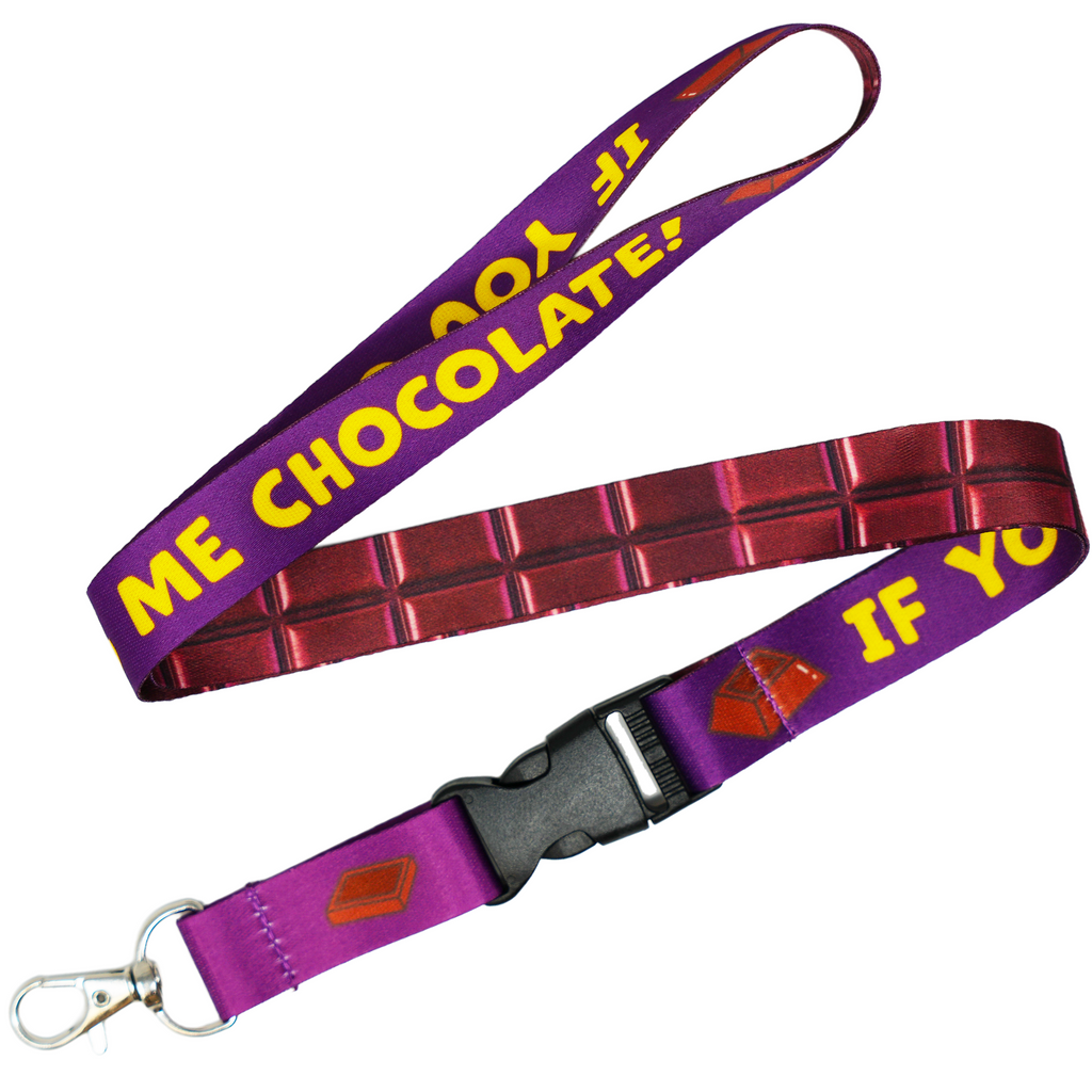 If You Can Read This Bring Me Chocolate Lanyard
