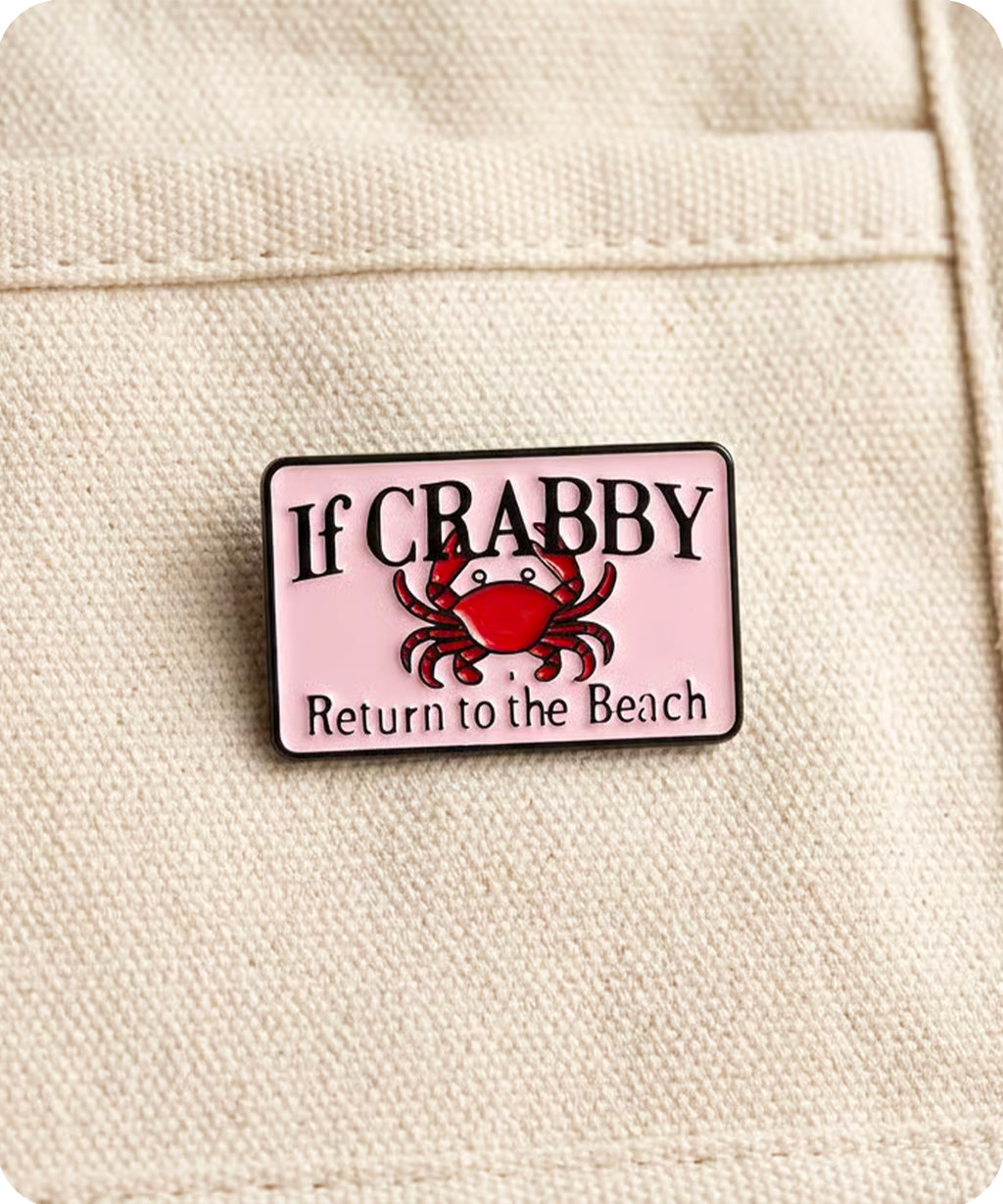 If Crabby Return to the Beach Enamel Pin Badge
