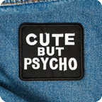 Cute But Psycho Black Iron On Patch (10 x 7cm)