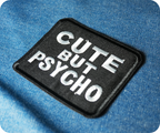 Cute But Psycho Black Iron On Patch (10 x 7cm)