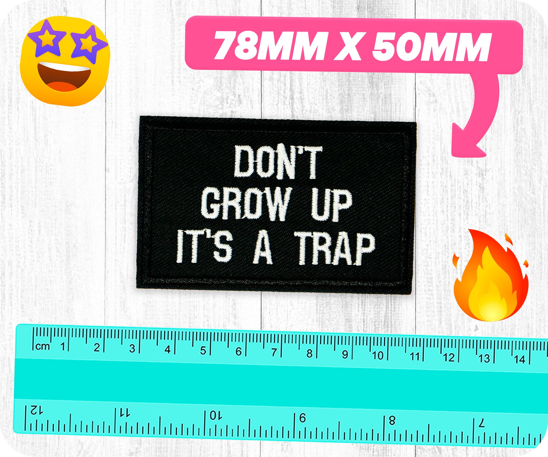 Don't Grow Up It's A Trap Black Iron On Patch (7.8 x 5cm)