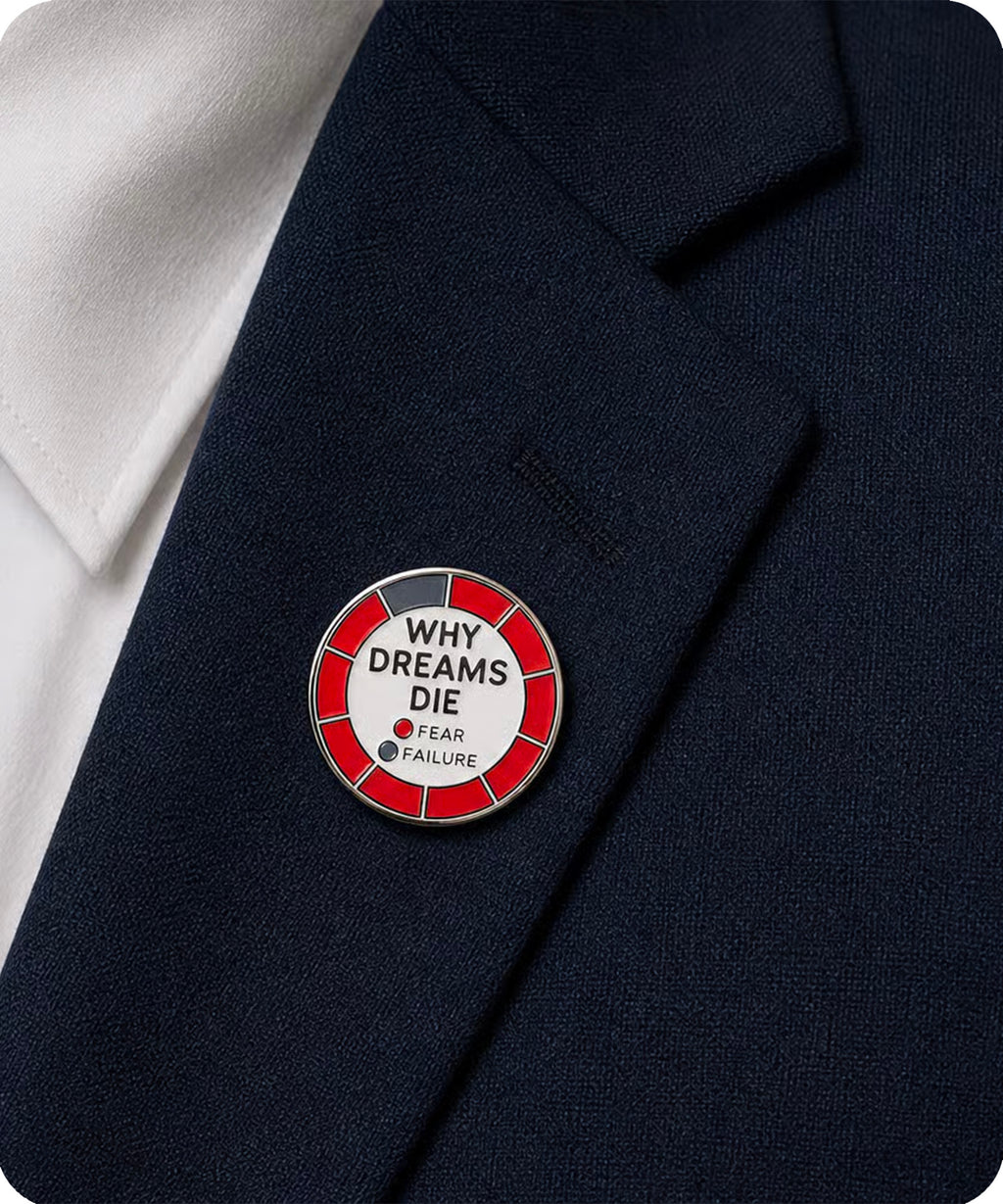 Why Dreams Die Enamel Pin Badge