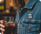 I Need A Drink Gamer Pin Badge