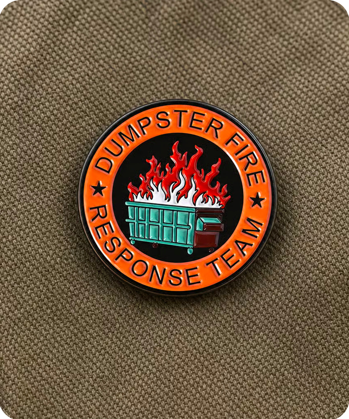 Dumpster Fire Response Team Enamel Pin Badge