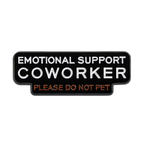Emotional Support Co Worker Pin Badge