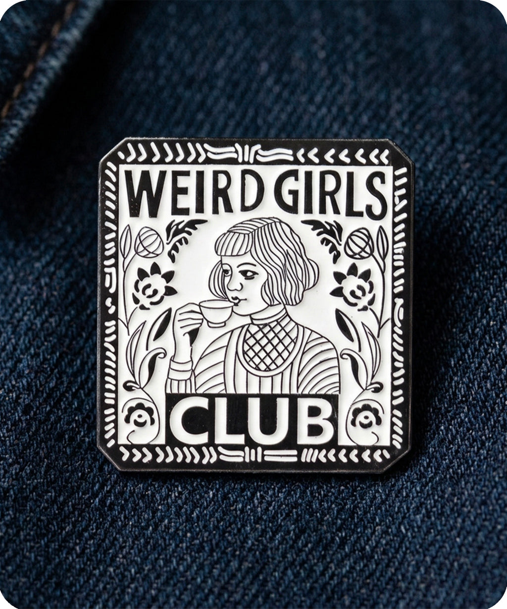Weird Girls Club Enamel Pin Badge