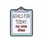 Goals for Today No One Dies Enamel Pin Badge