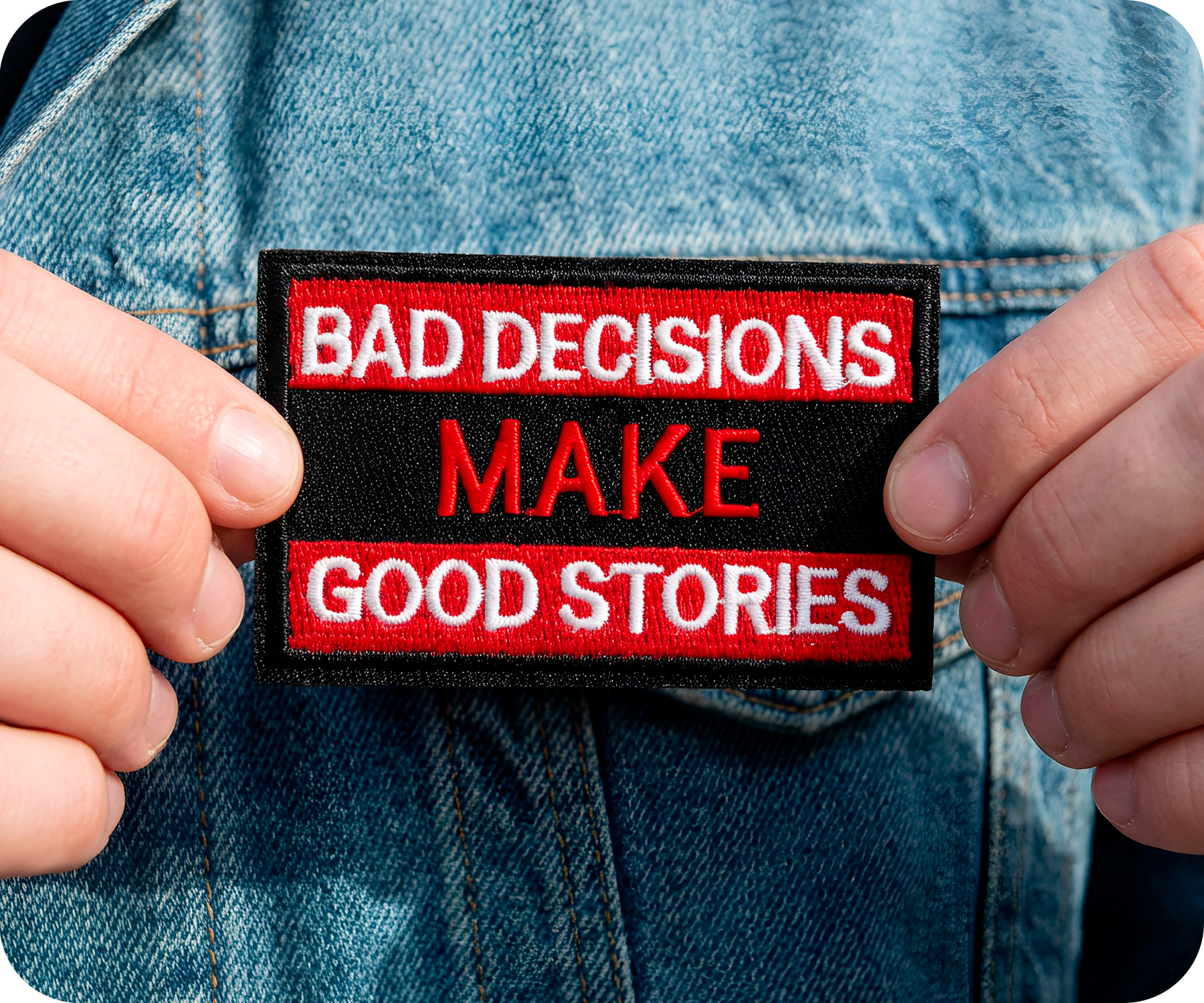 Bad Decisions Make For Good Stories Iron On Patch (7.8 x 5cm) Secondary image