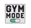 Gym Mode On Pin Badge