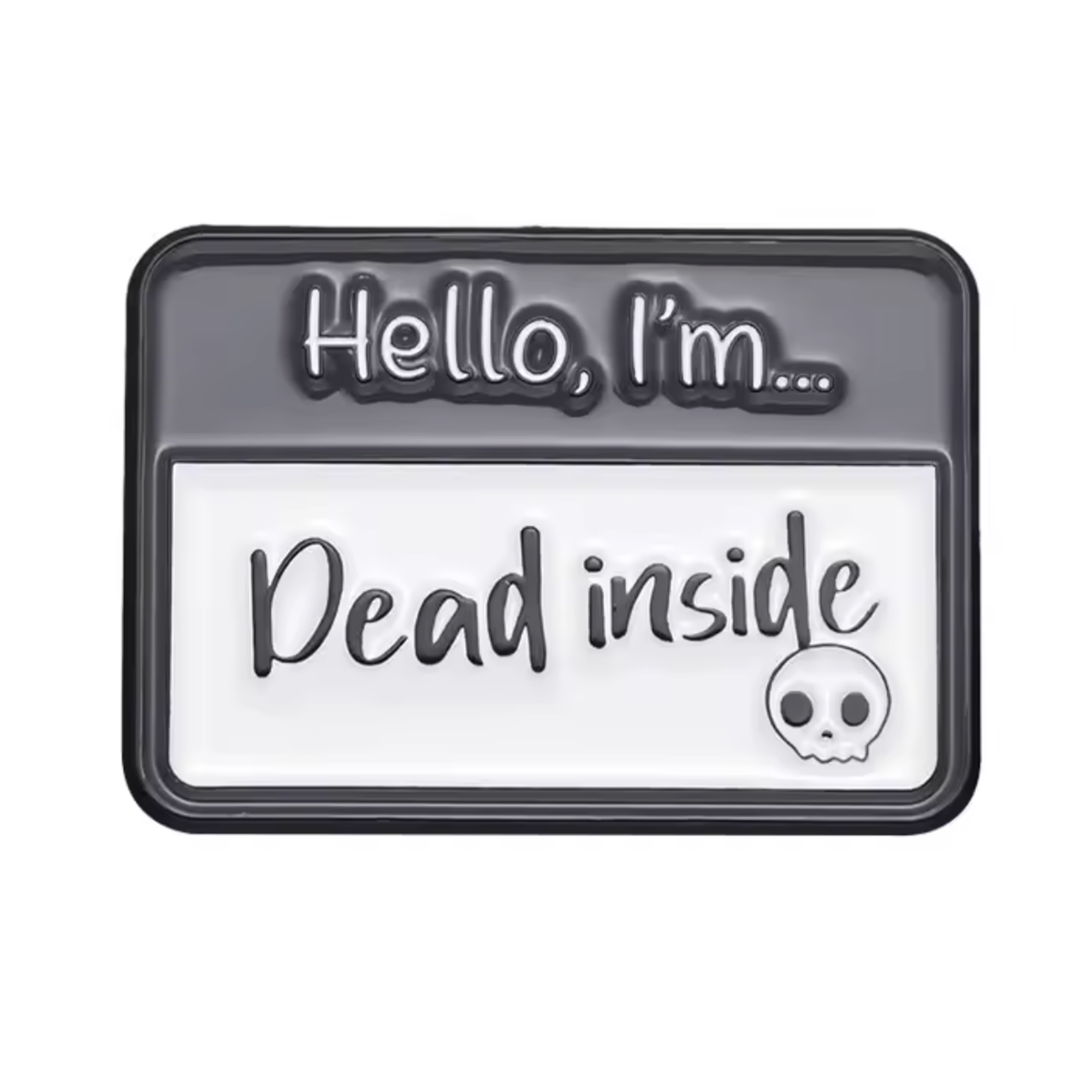 Hola, estoy muerto por dentro. Insignia de pin Imagen principal del producto