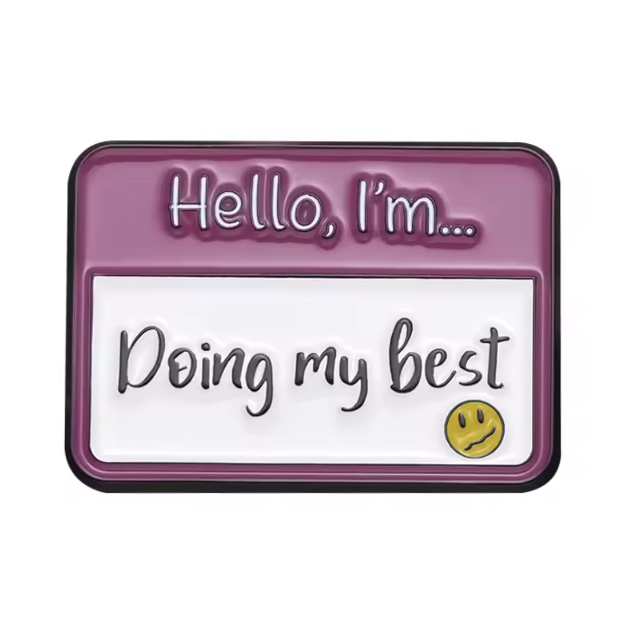 Hola, soy una insignia "A Doing My Best". Imagen principal del producto