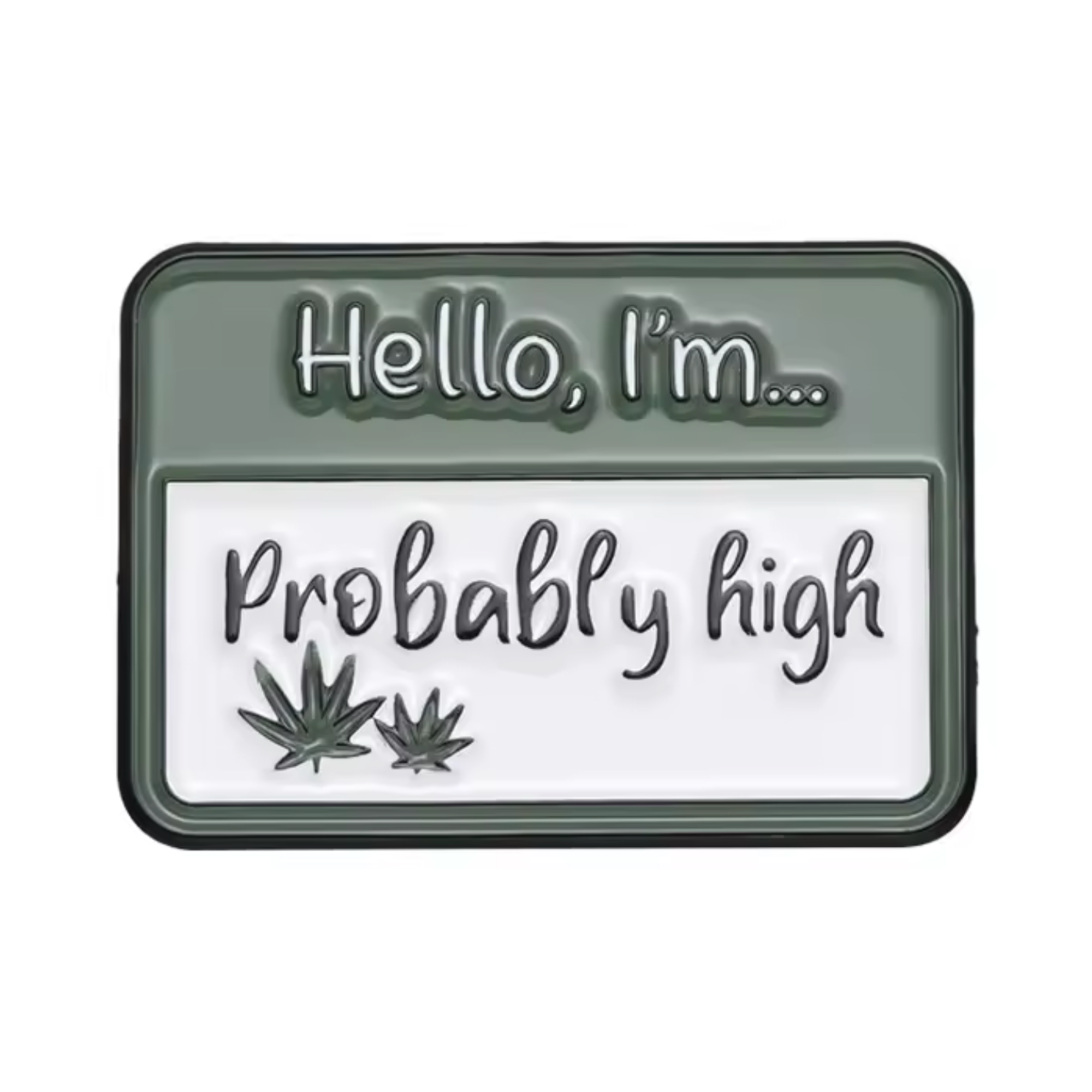 Hola, probablemente estoy drogado Pin insignia Imagen principal del producto