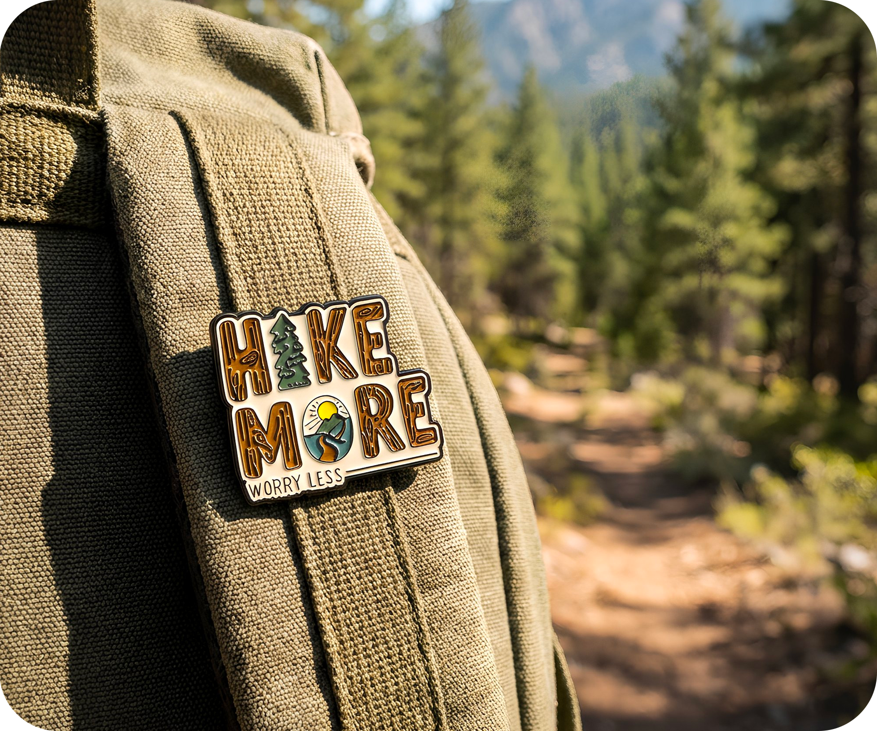Hike More Worry Less Outdoor Travel Pin Badge