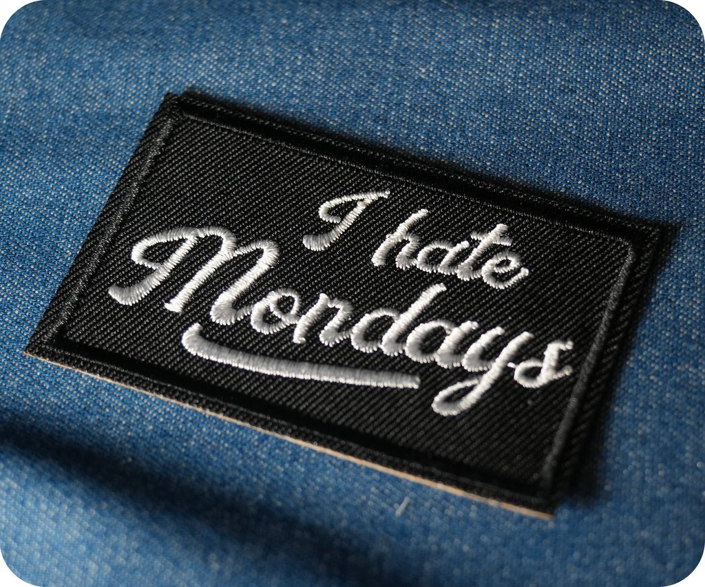 I Hate Mondays Black Iron On Patch (7.8 x 5cm)