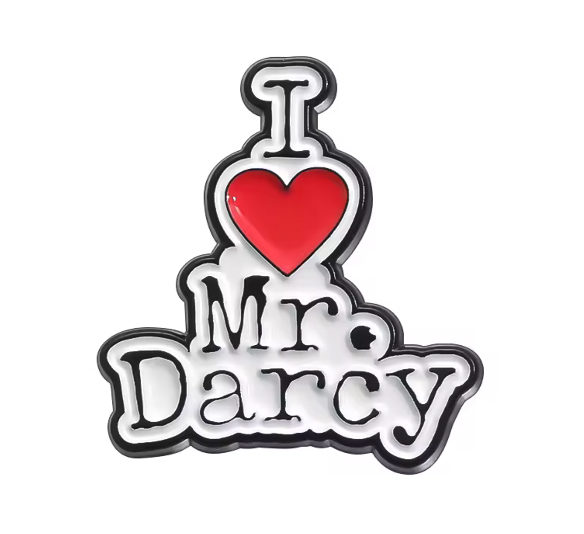 I Love Mr Darcey Pin Badge