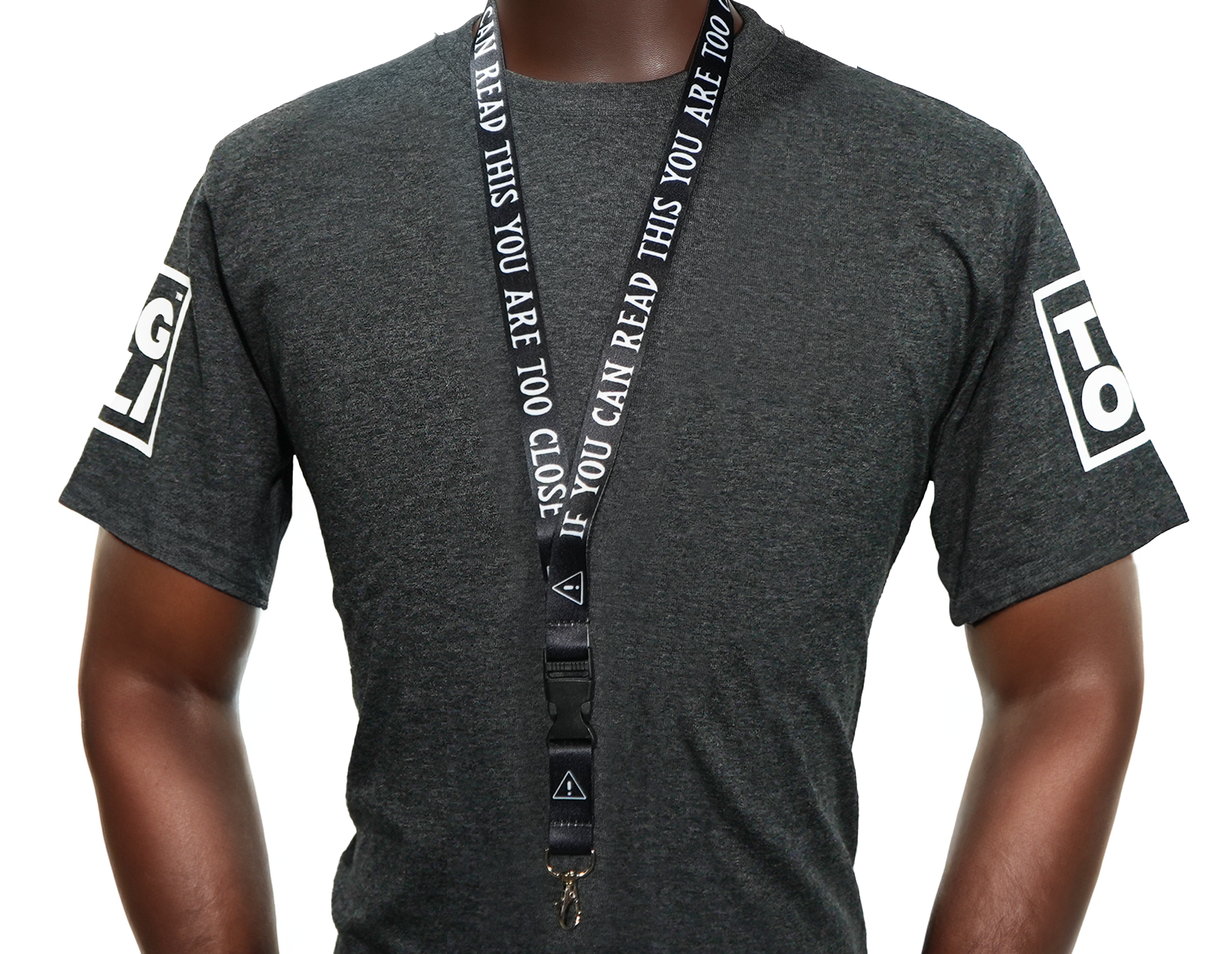 If You Can Read This You Are Too Close Lanyard Secondary image