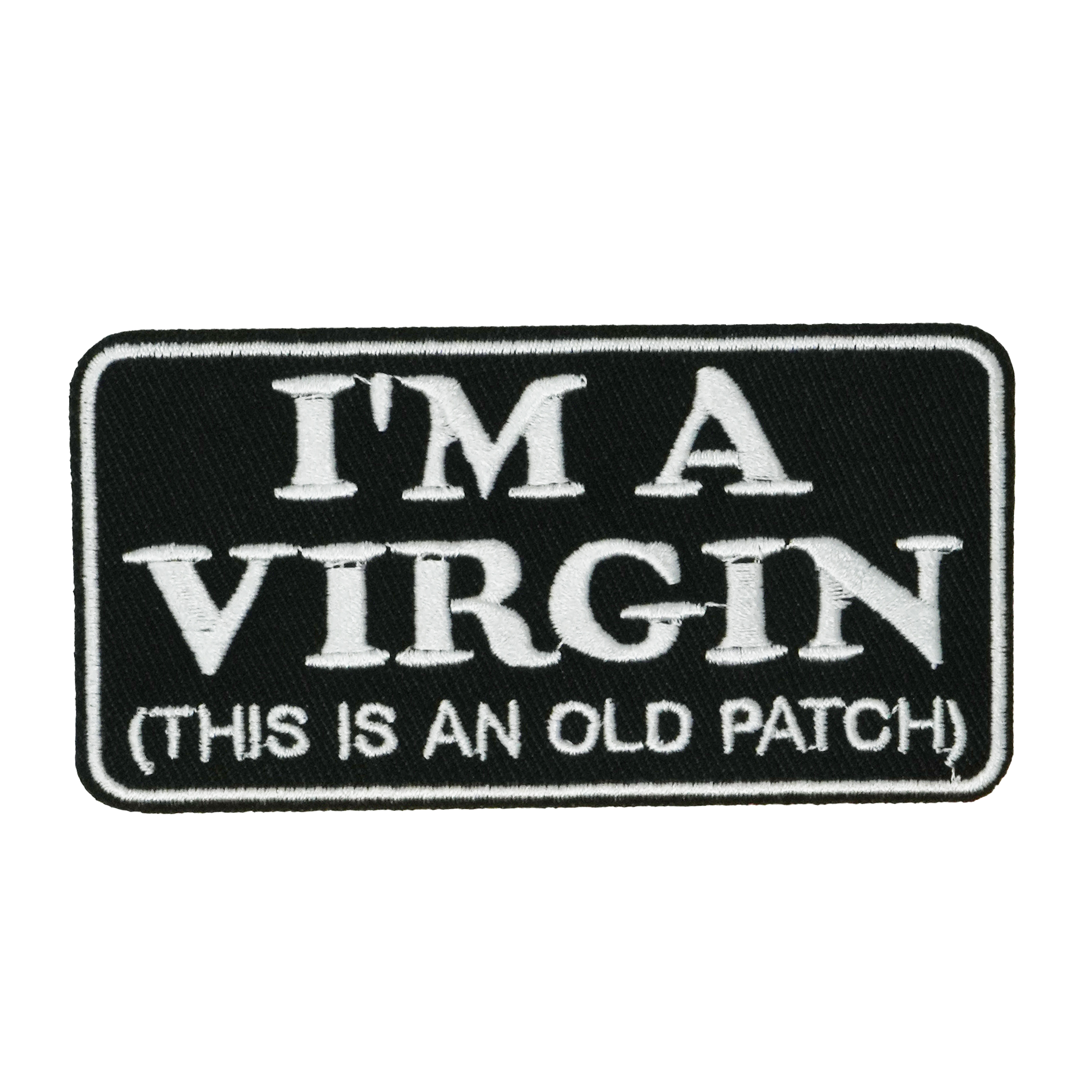 I'm A Virgin This Patch Is Old Patch Iron On (10 x 5cm) Main image