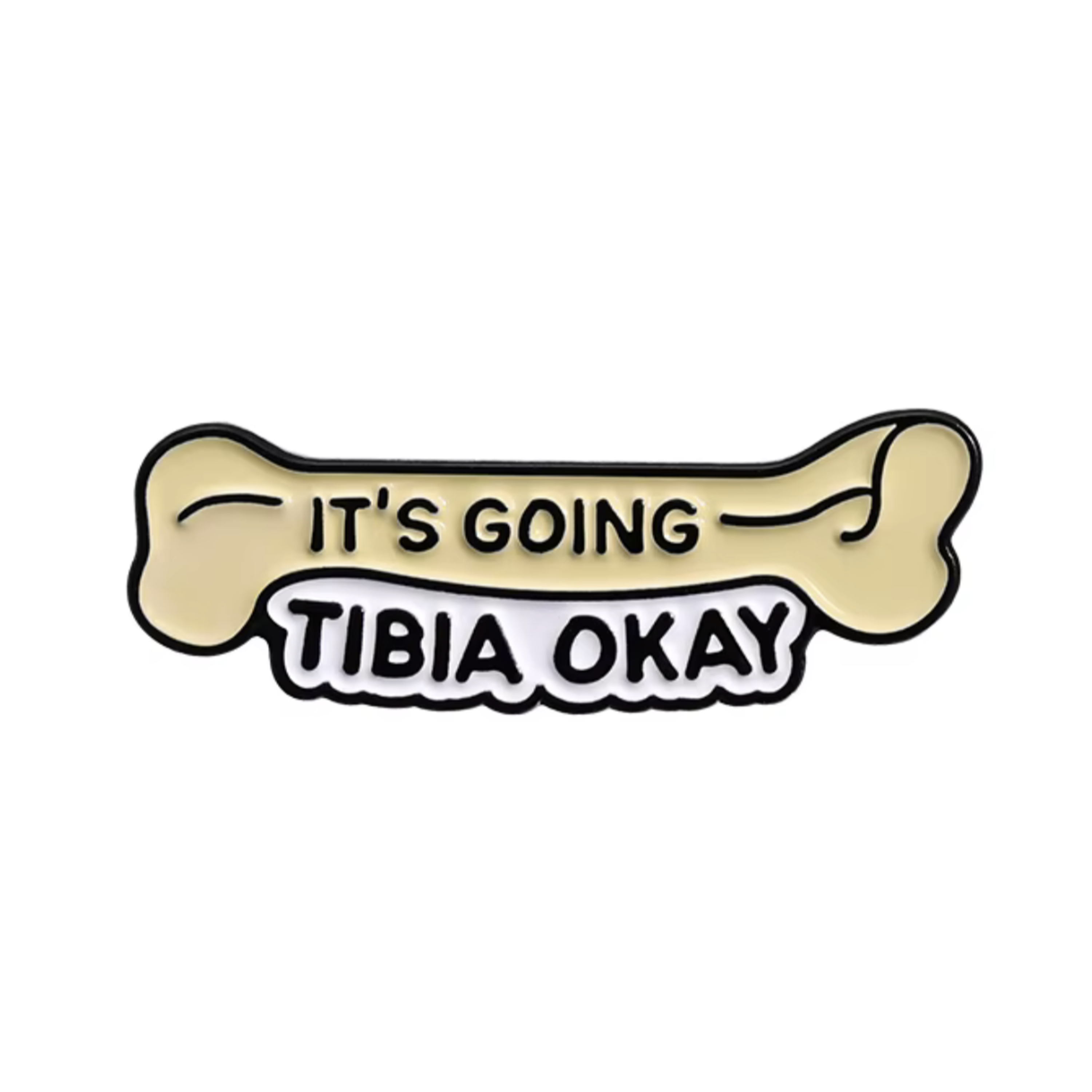 Insignia de esqueleto médico "It's Going Tibia Okay" Imagen principal del producto