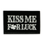 Kiss Me For Luck Irish Shamrock Clover Black Iron On Patch (7.8 x 5cm)
