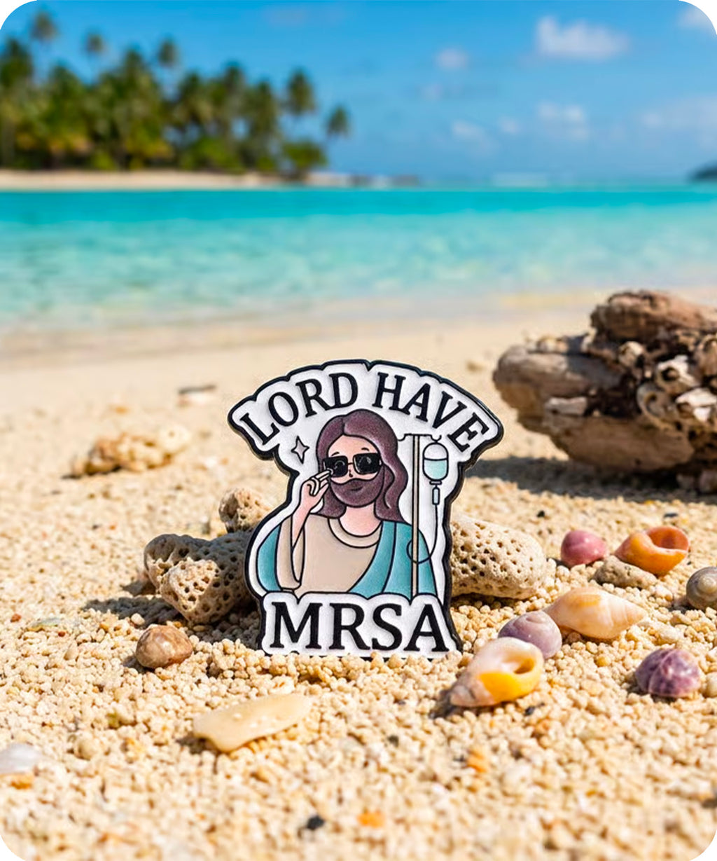 Lord Have MRSA Enamel Pin Badge