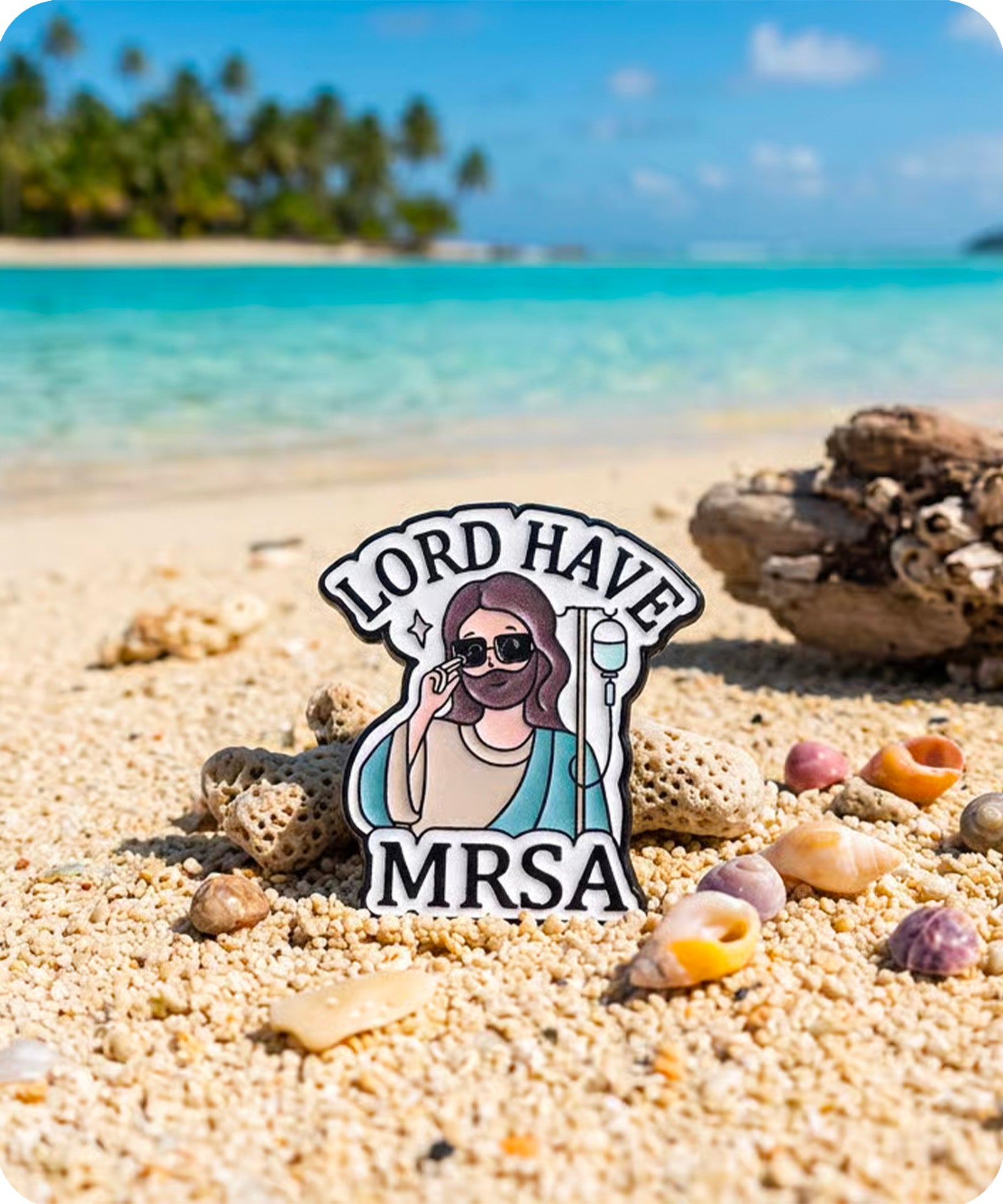 Lord Have MRSA Enamel Pin Badge