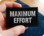 Maximum Effort Funny Black Iron On Patch (7.8 x 5cm)