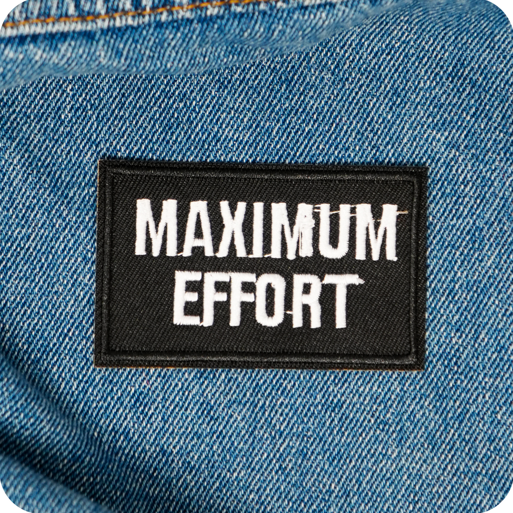 Maximum Effort Funny Black Iron On Patch (7.8 x 5cm)