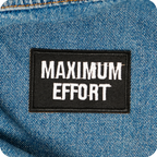 Maximum Effort Funny Black Iron On Patch (7.8 x 5cm)
