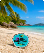 One Mental Breakdown Later Enamel Pin Badge