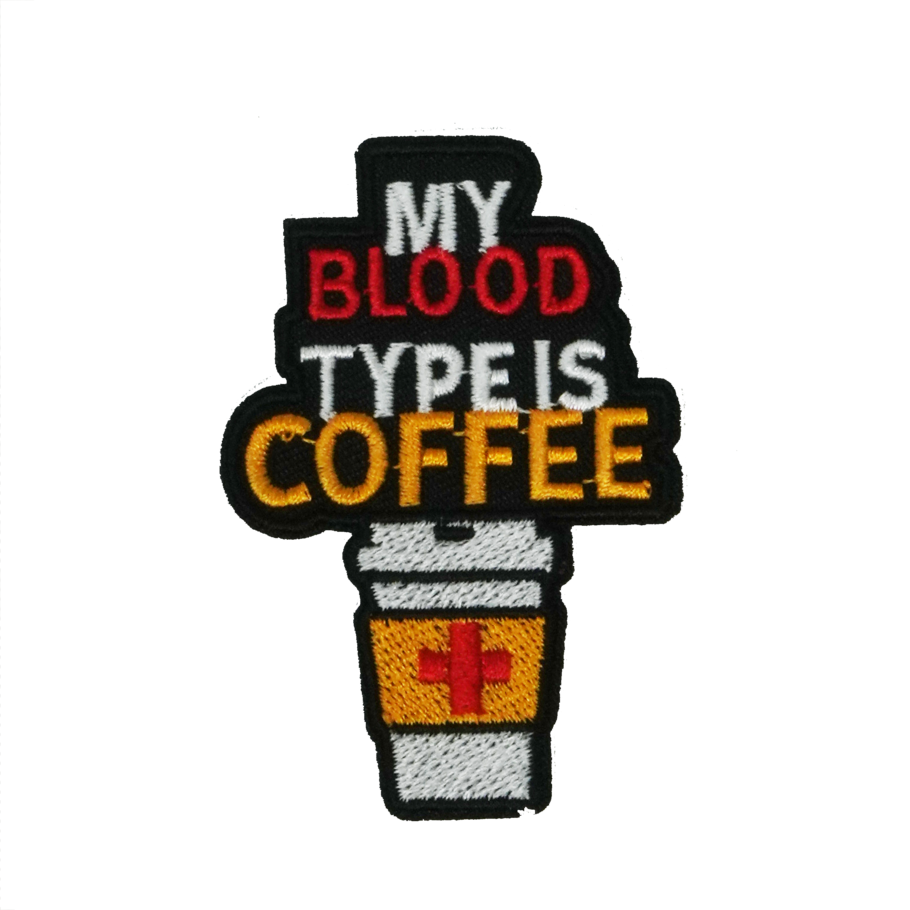 My Blood Type Is Coffee Patch Iron On (7x 5cm) Main image