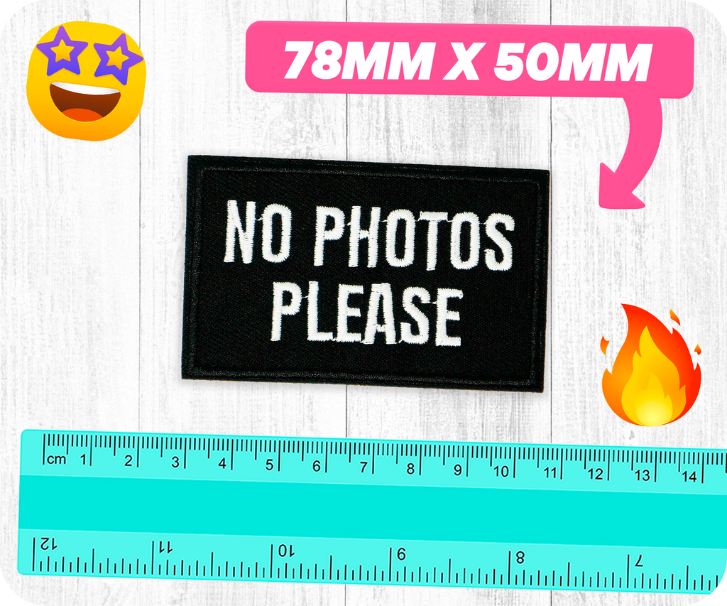 No Photos Please Black Iron On Patch (7.8 x 5cm)