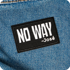 No Way Jose Funny Black Iron On Patch (7.8 x 5cm)
