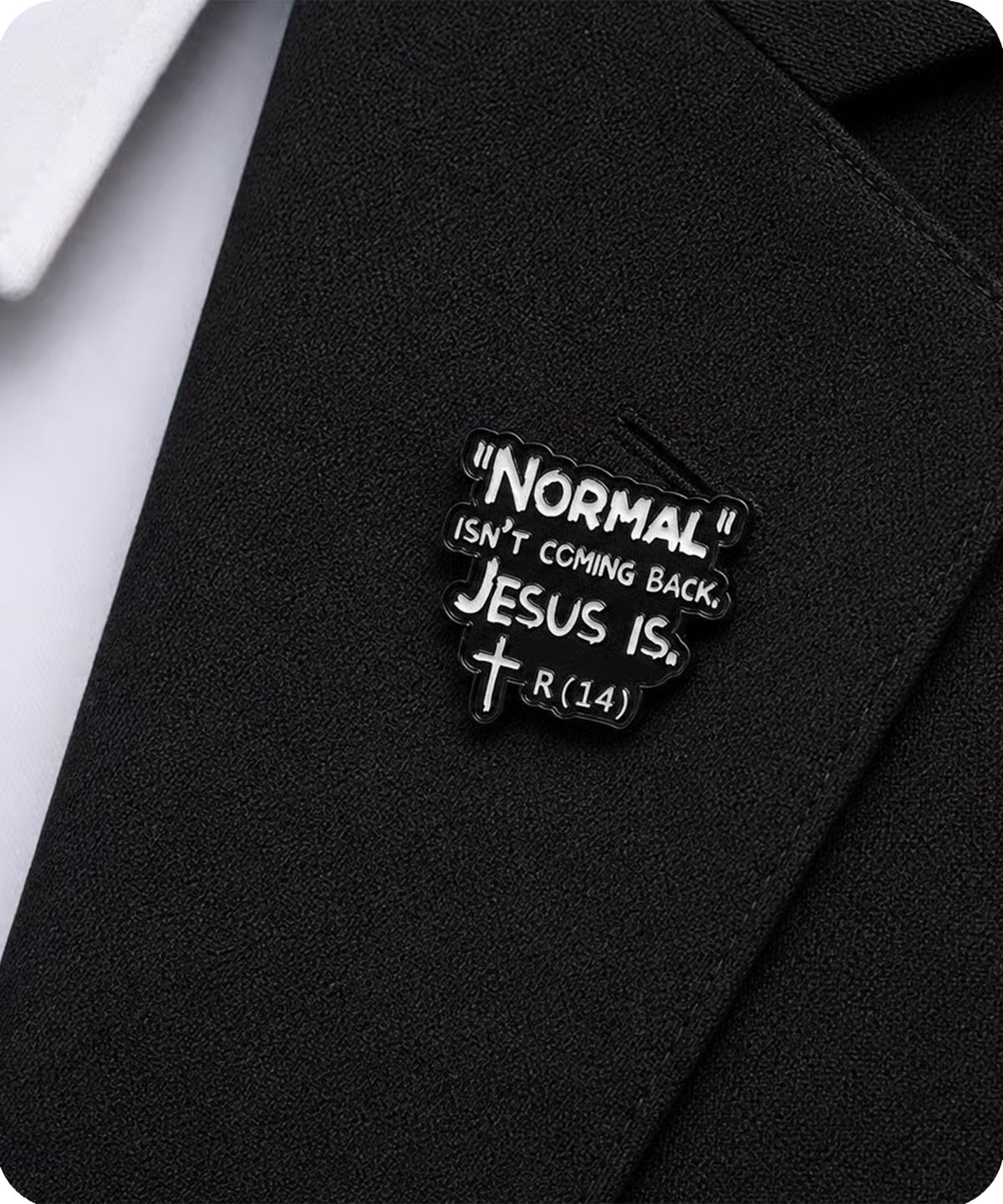 “Normal Isn’t Coming Back. Jesus Is.” Enamel Pin Badge