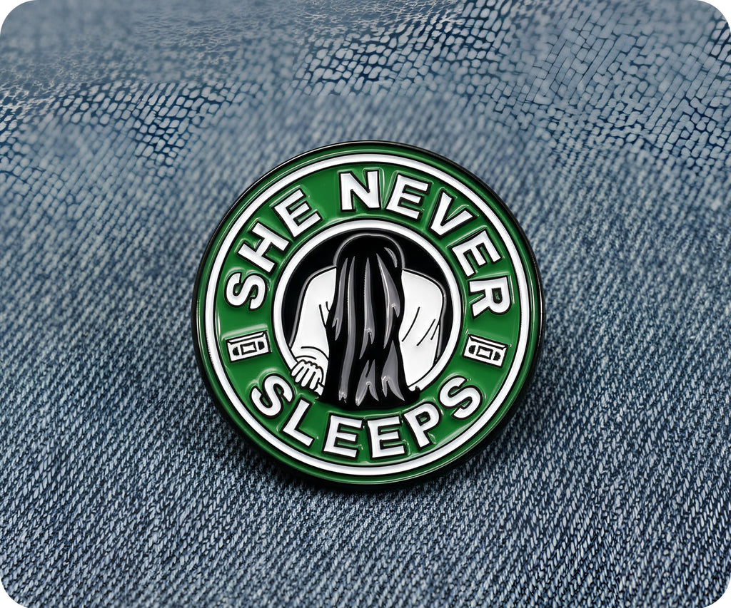 She Never Sleeps Coffee Horror Pin Badge