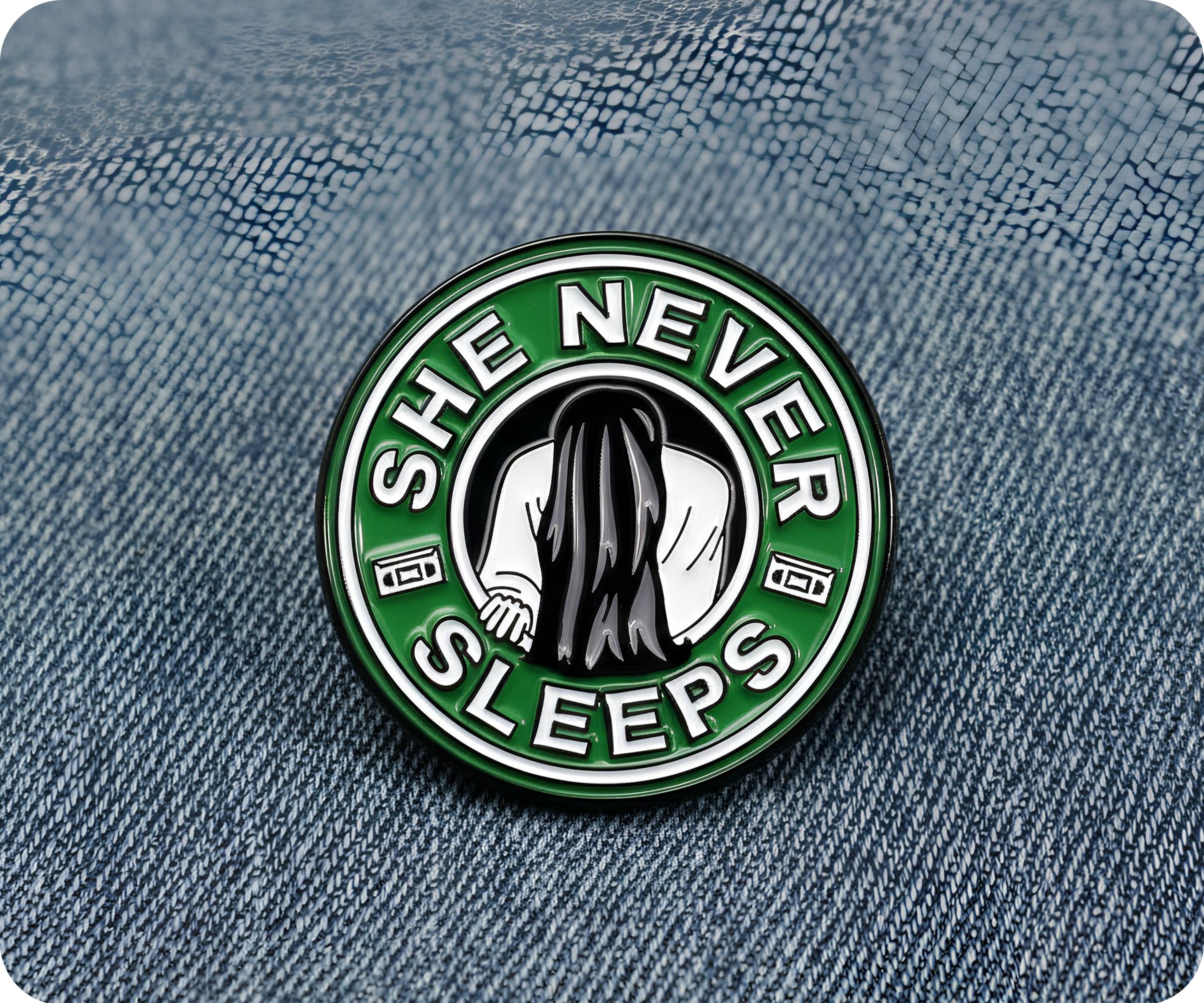She Never Sleeps Coffee Horror Pin Badge