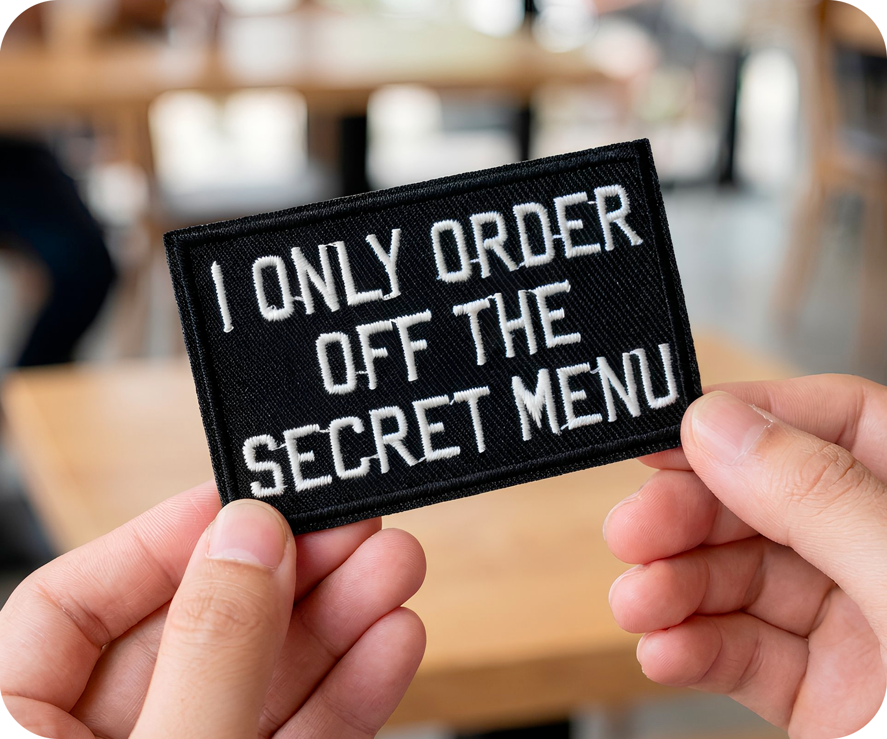 I Only Order Off The Secret Menu Iron On Patch (7.8 x 5cm) Secondary image